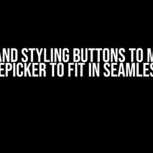 Adding and Styling Buttons to Material Datepicker to Fit in Seamlessly